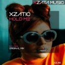Xzatic - Hold Me (Original Mix)
