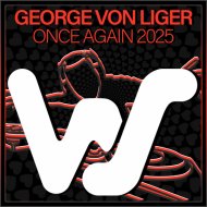 George Von Liger - Once Again 2025