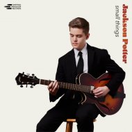 Jackson Potter & Jaleel Shaw & Troy Roberts & Alex Ridout & Hamish Smith & Marcello Cardillo & Sophi - small things (feat. Jaleel Shaw, Troy Roberts, Alex Ridout, Hamish Smith, Marcello Cardillo & Sophia Formella)