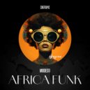 Modesti - Africa Funk (Original Mix)