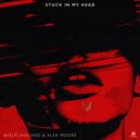 WolfCaveland & Alex Moore - Stuck In My Head