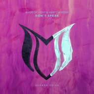 Made Of Light & Vanessa Berni - Don\'t Speak