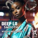 Deep Lo - Smooth (Original Mix)