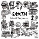 Saktu - Ghost Sequence