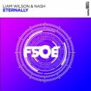 Liam Wilson, Nash - Eternally