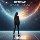 Betibwe - Beyond The Edge (Extended Mix)