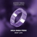 Deaf Lion - Ahla 7aga Feeki