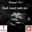 SVnagel ( LV ) - Flash Sound radio mix 2024-4 ()