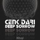 Cenk Dari - Deep Sorrow