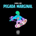 Cabral (BR) - Pegada Marginal (Original Mix)