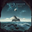 Roman Messer & Roxanne Emery - Lost & Found (Sped Up)