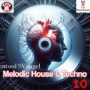 by SVnagel ( LV ) - Melodic House & Techno -10 ()