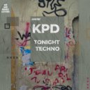 KPD - Tonight Techno (Extended Mix)