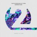 Yuri Yavorovskiy, T\'eira - Burning Rose (Original Mix)