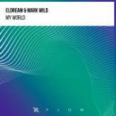 Eldream, Mark Wild - My World (Extended Mix)