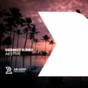 Dermot Kirby - Aestive (Original Mix)
