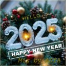 ASYA - Hello 2025 (Mix)