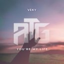 VEKY - You\'re My Life (Original Mix)