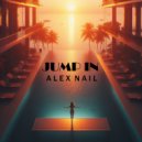 Alex Nail - Jump In (Original mix)