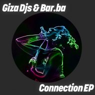 Giza Djs & Bar.ba - Connection