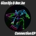Giza Djs & Bar.ba - Connection