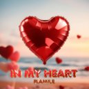 Flamile - In My Heart (Original Mix)