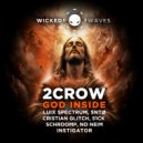 2CROW - GOD Inside (51CK Remix)