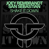 Joey Rembrandt, San Sebastian - Shake It Down