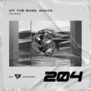 Hit The Bass, ANAXD - The Realm