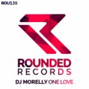 DJ Morelly - One Love (Original Mix)