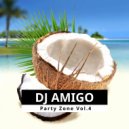 Dj Amigo - Party Zone Vol.4 ()