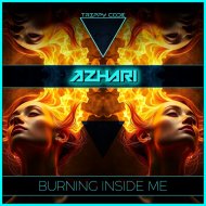 AZHARI - Burning Inside Me