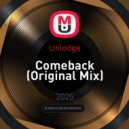 Unlodge - Comeback (Original Mix)