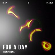 timmytheme - For A Day