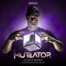 Mutilator - Nightmare (Extended Mix)
