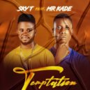 Sky T & Mr Kade - Temptation (feat. Mr Kade)