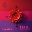 Omantra - 396 Hz Root Chakra (True Tone Mix)