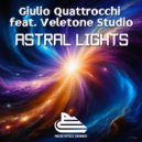Giulio Quattrocchi feat. Veletone Studio - Astral Lights (Radio Mix)