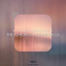 Tono Valdés - The Echoes of Distant Bells ()