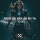 Rodrigo Deem, Leonard A, Nay Jay - Stronger