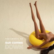 TrailMusic SA - Sun Comes Down