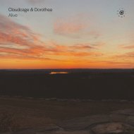 Cloudcage & Dorothea - Alive