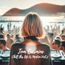 Tom Carmine - Chill This Life Vs Motion Vol.2 (Mix)
