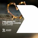 Time Geometry & Jodie Yang-Cooper - Love Sniper (Extended Mix)