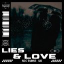 Nocturne UK - Lies & Love (Original Mix)