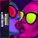 Metaverse Project & Luigi Egitto - Walking In The Woods