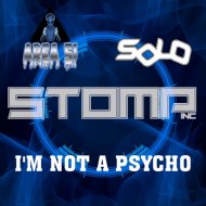 Area51 & Solo - I\'m Not A Psycho
