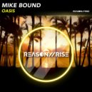 Mike Bound - Oasis