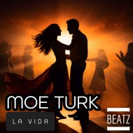 Moe Turk - la Vida