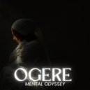 Ogere - Mirage Calling (Short Edit)
